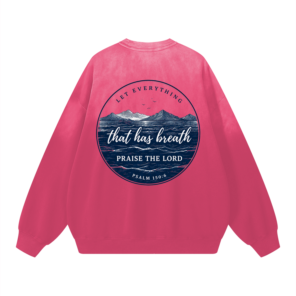 Psalm 150:6 Drop-Shoulder Cotton Sweatshirt