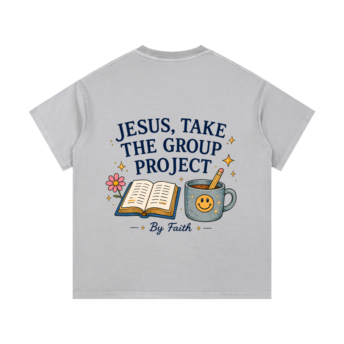By Faith “Group Project” T-Shirt